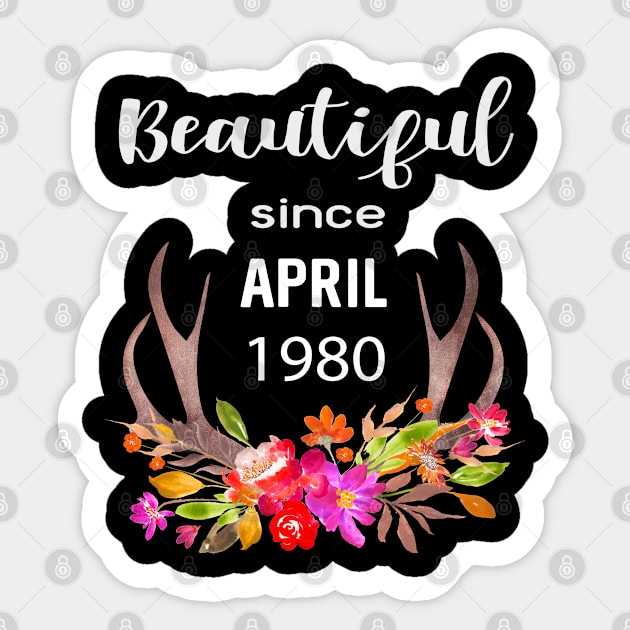 Deer Antler Elk Hunting Flower Horn Beautiful Since April 1980 Sticker by familycuteycom